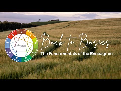 Back to Basics: An Introduction to the Enneagram