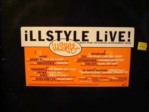 Ol' Dirty Bastard - Ill Style Live (1995) feat. Buddha Monk and 60 Second Assassin