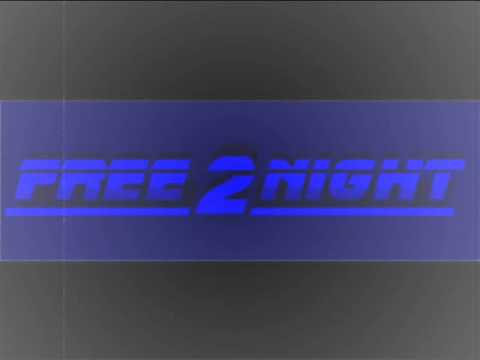 Free 2 Night - Rise Up (Poison Beat Remix)