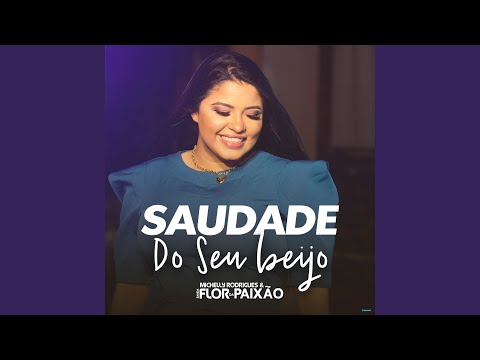 Saudade do Seu Beijo