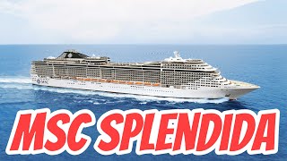 MSC Splendida || Cruise Ship || MSC Splendida Cruise