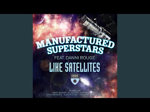 Like Satellites (Extended Mix)