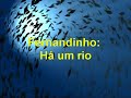 Fernandinho Há Um Rio