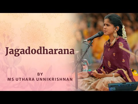 Soothing Rendition of Jagadodharana | Uthara Unnikrishnan | Sai Kulwant Hall