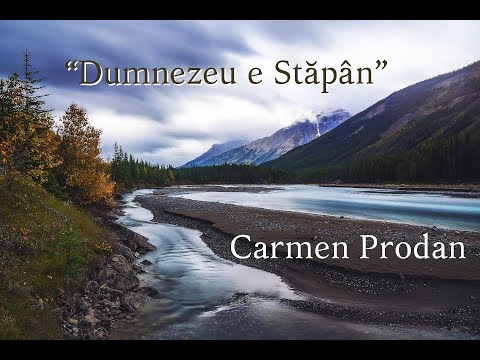 Carmen Prodan "Dumnezeu e Stăpân"