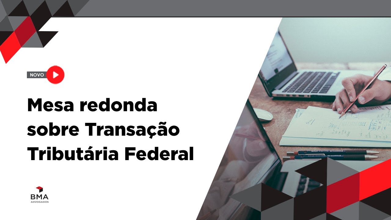 Mesa redonda sobre Transação Tributária Federal