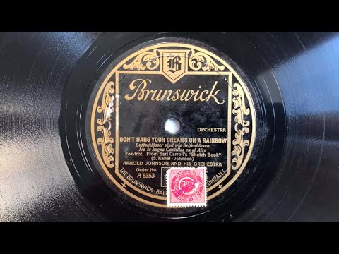 ARNOLD JOHNSON: Don't Hang Your Dreams... - COLONIAL CLUB Orchestra: Song Of The Moonbeams 'G'-Takes
