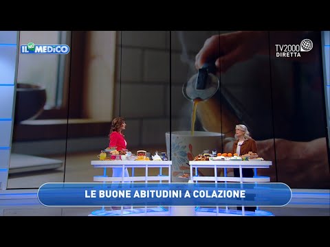 Il mio medico - "La colazione sana e salutare"