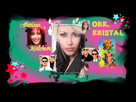 Орк. Кристал - Яваш-яваш ~ Ork. Kristal - Yavash-yavash ~ Mariana Kalcheva & Salko