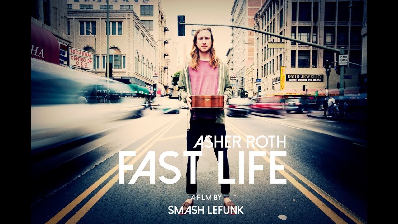 Asher Roth – “Fast Life”