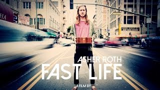 Asher Roth - Fast Life