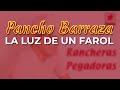 Pancho Barraza - La Luz de un Farol (Audio Oficial)