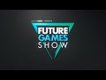 Future Games Show 2020