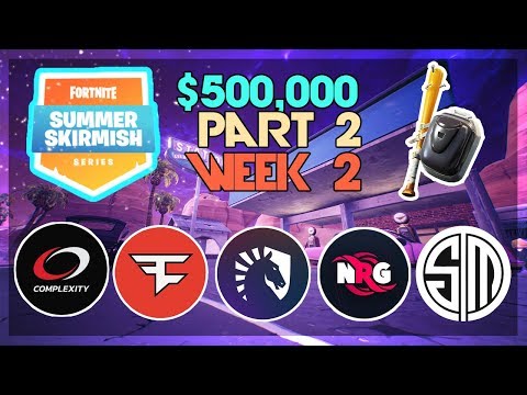 $500,000 🥊Summer Skirmish Tournament NA🥊 Week 2 Part 2 (Fortnite)