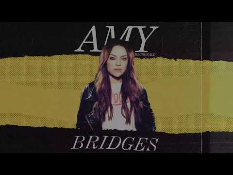 Amy Macdonald - Bridges (Official Lyric Video)