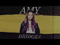 Videoklip Amy MacDonald - Bridges (Lyric Video)  s textom piesne