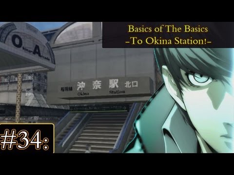 Persona 4 Golden Redux Playthrough Ep 34: Basics of the Basics -To Okina Station-