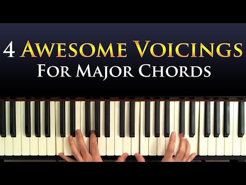 Four Awesome Major Chord Voicings for Piano