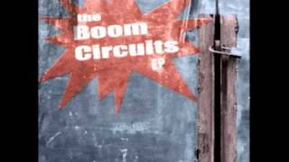 The Boom Circuits - The Pressure