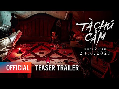 Trailer Tà Chú Cấm