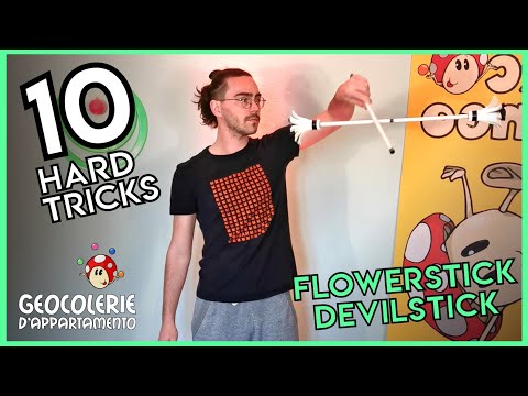 10 Hard Flower/Devil Stick Tricks