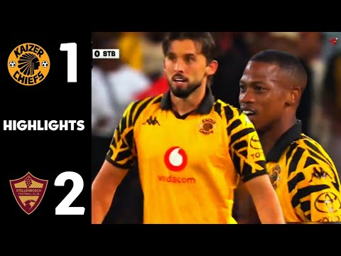 Kaizer Chiefs vs Stellenbosch highlights - Betway Premiership 