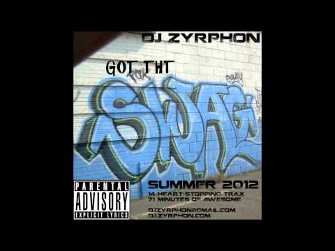DJ Zyrphon - First Public Mix! - GOT THT SWAG!!! Summer 2012 (Electro-House/Dubstep)
