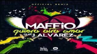 Quiero Otro Amor (Remix) - Maffio Ft J Alvarez (Video Music)  2014