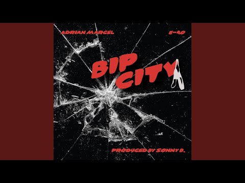 Bip City (feat. E-40) (Radio Edit)