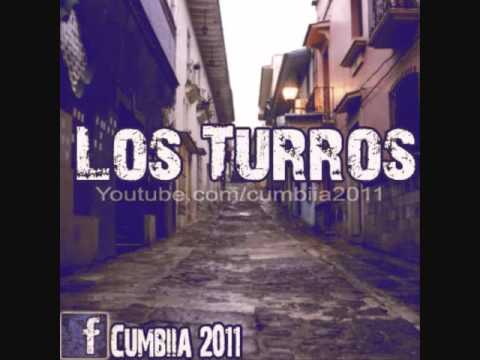 Los Turros   Hasta Que Salga El Sol [Cumbia Febrero 2011].wmv