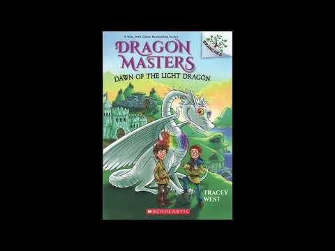 Dragon Masters 24: Dawn of the Light Dragon CH 1-5