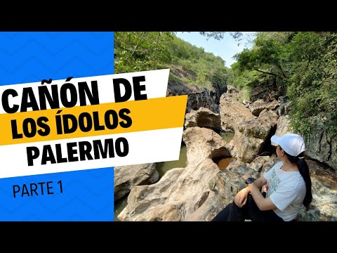 CAÑÓN DE LOS IDOLOS PALERMO-HUILA