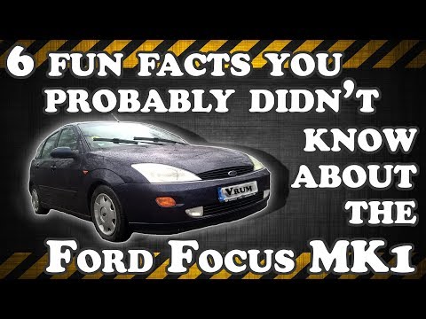 Ford Focus MK1 - 6 fun facts!