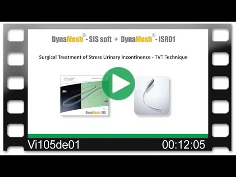 DynaMesh®-SIS soft+DynaMesh®-ISR01 - OR-Video: Surgical Treatment of Stress UI - TVT Technique (de)