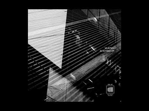 Vlaysin - AcidTrak2 (Paul Birken Remix)[RDR007]
