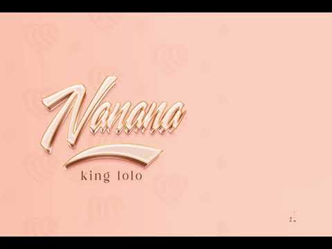 King Lolo_-_ Nanana (Lyrics Video)
