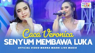 Download lagu SENYUM MEMBAWA LUKA - CACA VERONICA ft. OM NIRWANA | LIVE MUSIC | VERSI KOPLO mp3