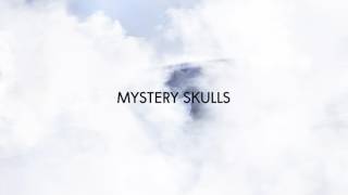 Mystery Skulls - Live Forever [Official Audio]