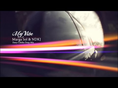 My Vibe - Marga Sol, NDKJ (Dany Cohiba Deep Rmx) [Blueberry Cafe Vol.2]