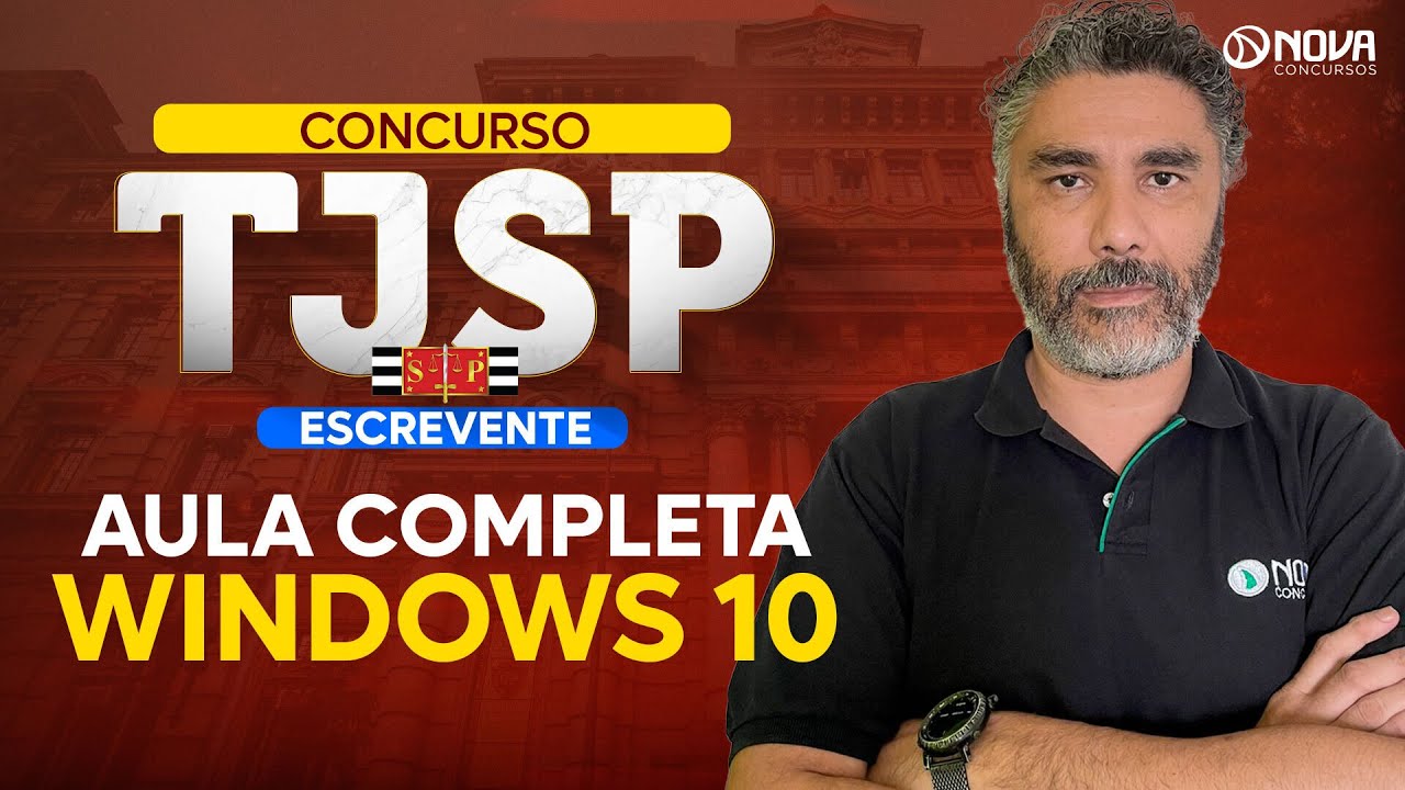 Concurso TJ SP 2024 Aula completa Windows 10
