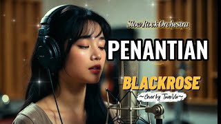 Download lagu Penantian - Blackrose | Versi Slow Rock Orkestra Tribute (Cover by TuneVia)  mp3