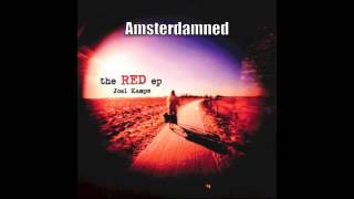 The RED EP - Amsterdamned