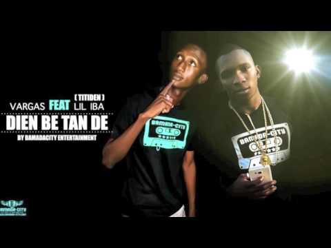 VARGAS FEAT. TITIDEN - DIEN BE TAN DE