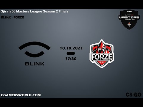 BLINK vs FORZE - 2-2 ( WIN MAP 4 BLINK TEAM - GJIRAFA50 MASTERS LEAGUE )