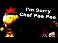 SML Movie I M Sorry Chef Pee Pee REUPLOADED