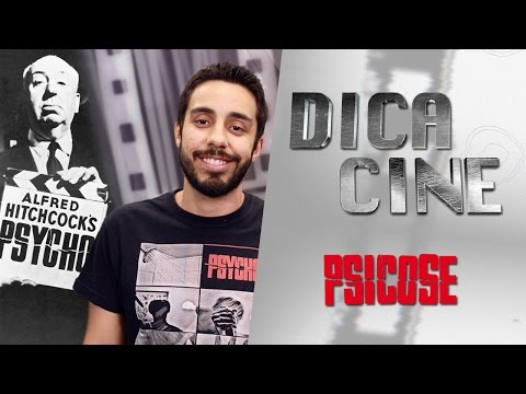 Curiosidades sobre PSICOSE do Hitchcock | Dica Cine 055