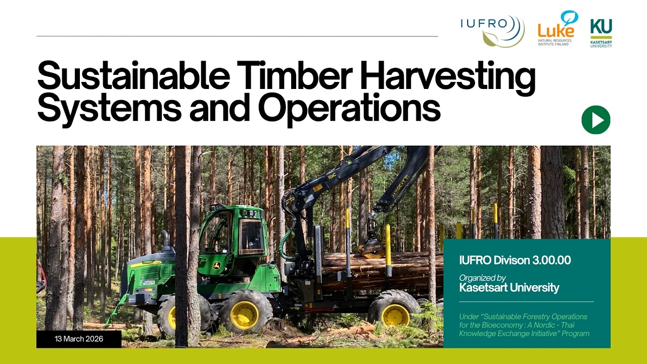 Webinar "Sustainable Timber Harvesting Systems and Operations" - Part 2