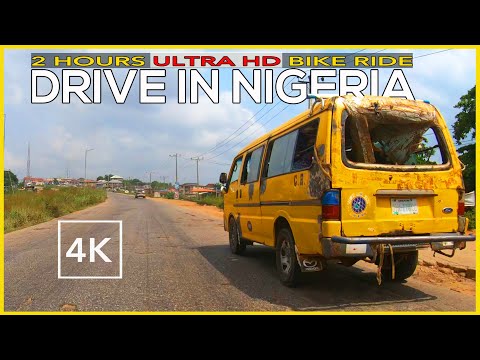 4K ultra HD drive  NIGERIA - 2 hours and half immersive drive in AFRICA  - LAGOS to IBADAN full trip