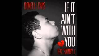 Donell Lewis Feat Fortfy Show No Love