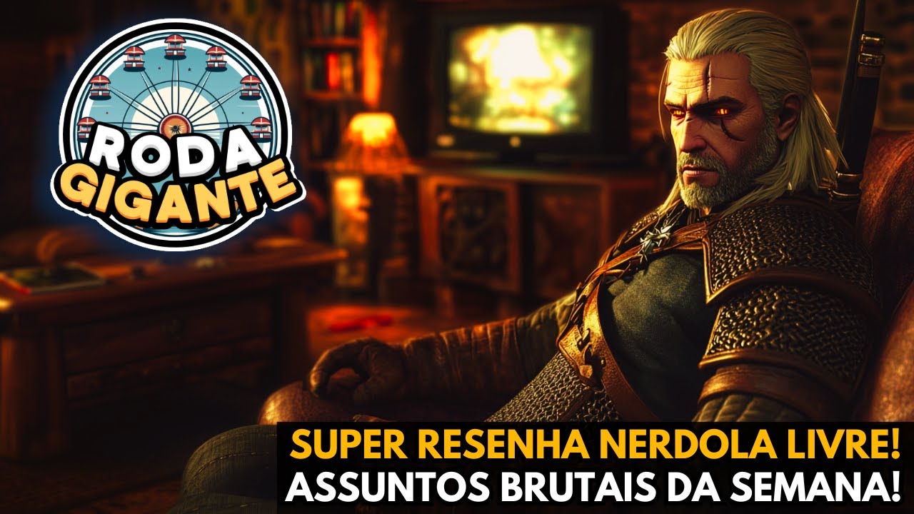 RODA GIGANTE: PREPARE SEU BRUXO (OU BRUXA) QUE A RESENHA VAI COMEÇAR!